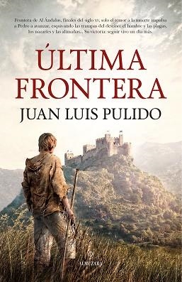 ÚLTIMA FRONTERA | 9788411318129 | PULIDO BEGINES,JUAN LUIS | Libreria Geli - Librería Online de Girona - Comprar libros en catalán y castellano