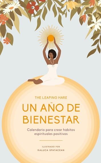 UN AÑO DE BIENESTAR | 9788419043207 | THE LEAPING HARE | Llibreria Geli - Llibreria Online de Girona - Comprar llibres en català i castellà