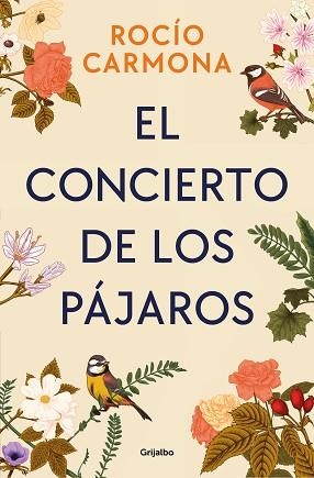 EL CONCIERTO DE LOS PÁJAROS | 9788425366369 | CARMONA,ROCÍO | Llibreria Geli - Llibreria Online de Girona - Comprar llibres en català i castellà