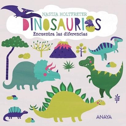 DINOSAURIOS(ENCUENTRA LAS DIFERENCIAS) | 9788414334942 | HOLTFRETER,NASTJA | Llibreria Geli - Llibreria Online de Girona - Comprar llibres en català i castellà