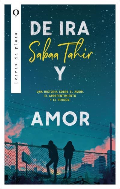 DE IRA Y AMOR | 9788492919277 | TAHIR,SABAA | Llibreria Geli - Llibreria Online de Girona - Comprar llibres en català i castellà