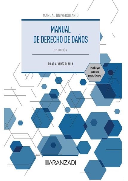 MANUAL DE DERECHO DE DAÑOS(3ª EDICIÓN 2023) | 9788411632539 | ÁLVAREZ OLALLA,PILAR | Llibreria Geli - Llibreria Online de Girona - Comprar llibres en català i castellà