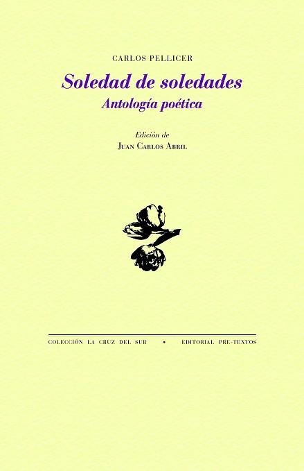 SOLEDAD DE SOLEDADES | 9788419633514 | PELLICER,CARLOS | Llibreria Geli - Llibreria Online de Girona - Comprar llibres en català i castellà