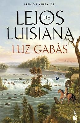 LEJOS DE LUISIANA | 9788408277286 | GABÁS,LUZ | Llibreria Geli - Llibreria Online de Girona - Comprar llibres en català i castellà