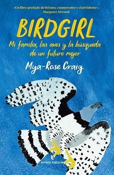 BIRDGIRL | 9788419158499 | CRAIG,MYA-ROSE | Llibreria Geli - Llibreria Online de Girona - Comprar llibres en català i castellà