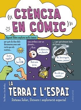 CIÈNCIA EN CÒMIC.LA TERRA I L'ESPAI | 9788419739087 | MASON,PAUL | Llibreria Geli - Llibreria Online de Girona - Comprar llibres en català i castellà