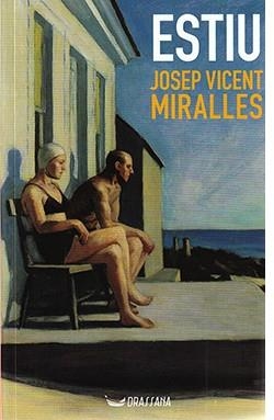 ESTIU | 9788412688900 | MIRALLES,JOSEP VICENT | Llibreria Geli - Llibreria Online de Girona - Comprar llibres en català i castellà