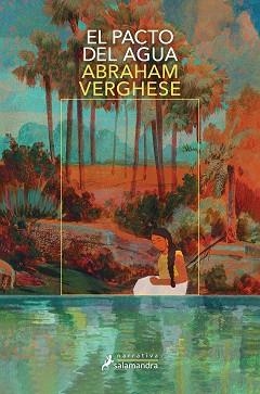 EL PACTO DEL AGUA | 9788419346827 | VERGHESE,ABRAHAM | Llibreria Geli - Llibreria Online de Girona - Comprar llibres en català i castellà