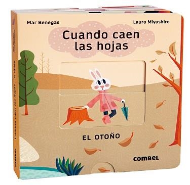 CUANDO CAEN LAS HOJAS.EL OTOÑO | 9788411580083 | BENEGAS ORTIZ,MARÍA DEL MAR | Llibreria Geli - Llibreria Online de Girona - Comprar llibres en català i castellà