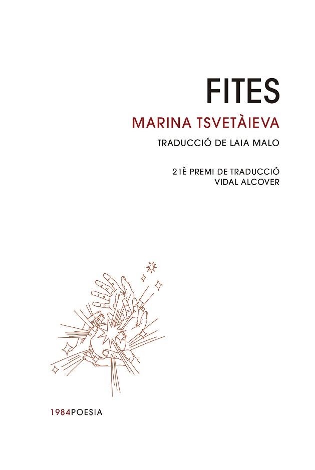 FITES | 9788418858628 | TSVETÀIEVA,MARINA | Llibreria Geli - Llibreria Online de Girona - Comprar llibres en català i castellà