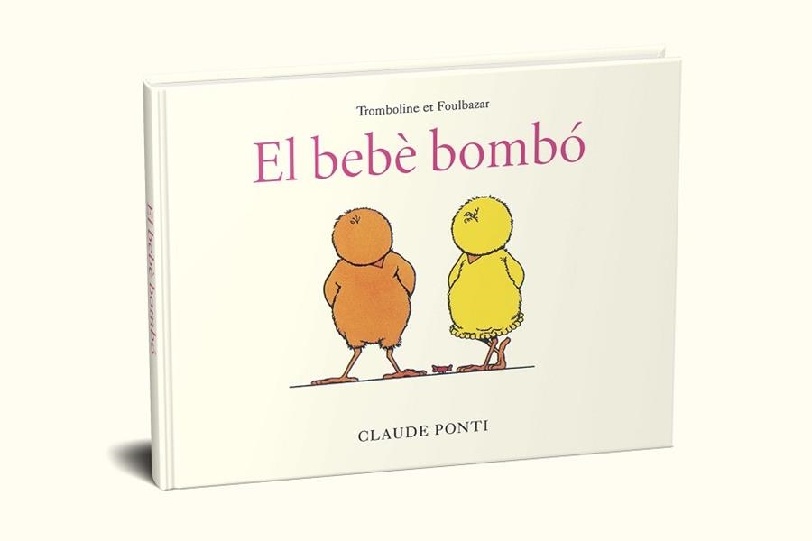 TROMBOLINA I KINABALOT.EL BEBÈ BOMBÓ | 9788473294010 | PONTI,CLAUDE | Llibreria Geli - Llibreria Online de Girona - Comprar llibres en català i castellà