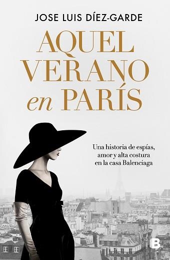 AQUEL VERANO EN PARÍS | 9788466676397 | DÍEZ-GARDE,JOSE LUIS | Llibreria Geli - Llibreria Online de Girona - Comprar llibres en català i castellà