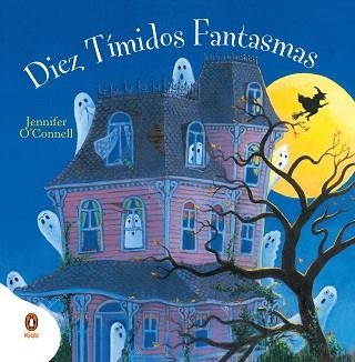 DIEZ TÍMIDOS FANTASMAS | 9788419511690 | O'CONNELL,JENNIFER | Llibreria Geli - Llibreria Online de Girona - Comprar llibres en català i castellà