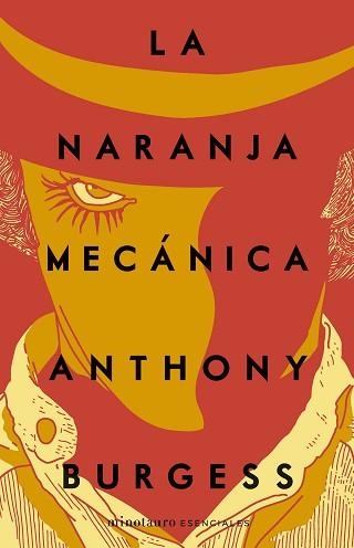 LA NARANJA MECÁNICA | 9788445009840 | BURGESS,ANTHONY | Llibreria Geli - Llibreria Online de Girona - Comprar llibres en català i castellà