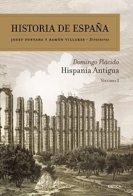 HISPANIA ANTIGUA | 9788491995746 | PLÁCIDO,DOMINGO | Llibreria Geli - Llibreria Online de Girona - Comprar llibres en català i castellà