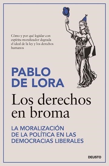 LOS DERECHOS EN BROMA | 9788423436101 | LORA,PABLO DE | Llibreria Geli - Llibreria Online de Girona - Comprar llibres en català i castellà