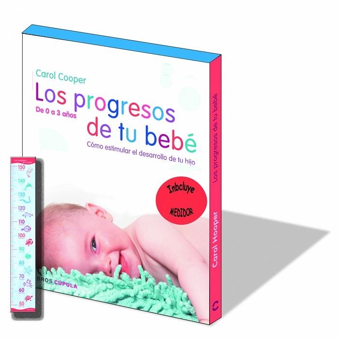 LOS PROGRESOS DE TU BEBE DE 0 A 3 AÑOS | 9788448048235 | COOPER,CAROL | Llibreria Geli - Llibreria Online de Girona - Comprar llibres en català i castellà