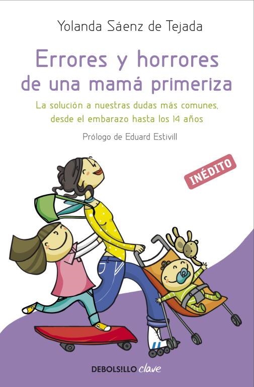 ERRORES Y HORRORES DE UNA MAMÁ PRIMERIZA.LA SOLUCIÓN A NUESTRAS DUDAS MÁS COMUNES DESDE EL EMBARAZO HASTA LOS 14 AÑOS | 9788499894492 | SAENZ DE TEJADA,YOLANDA | Llibreria Geli - Llibreria Online de Girona - Comprar llibres en català i castellà