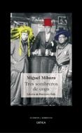 TRES SOMBREROS DE COPA | 9788484327400 | MIHURA,MIGUEL | Llibreria Geli - Llibreria Online de Girona - Comprar llibres en català i castellà