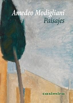 PAISAJES | 9788419524188 | MODIGLIANI,AMEDEO | Llibreria Geli - Llibreria Online de Girona - Comprar llibres en català i castellà