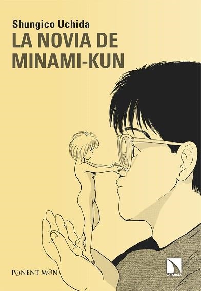 LA NOVIA DE MINAMI-KUN | 9788418309700 | UCHIDA,SHUNGICO | Llibreria Geli - Llibreria Online de Girona - Comprar llibres en català i castellà