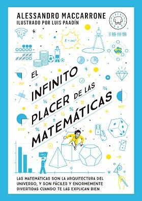 EL INFINITO PLACER DE LAS MATEMÁTICAS | 9788419654311 | MACCARRONE,ALESSANDRO | Llibreria Geli - Llibreria Online de Girona - Comprar llibres en català i castellà