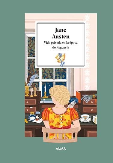 JANE AUSTEN.VIDA PRIVADA EN LA ÉPOCA DE LA REGENCIA | 9788419599025 | MANZANERA,LAURA | Llibreria Geli - Llibreria Online de Girona - Comprar llibres en català i castellà