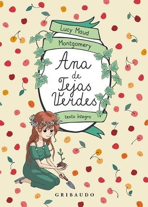 ANA DE TEJAS VERDES | 9788412633610 | MONTGOMERY,LUCY MAUD | Llibreria Geli - Llibreria Online de Girona - Comprar llibres en català i castellà