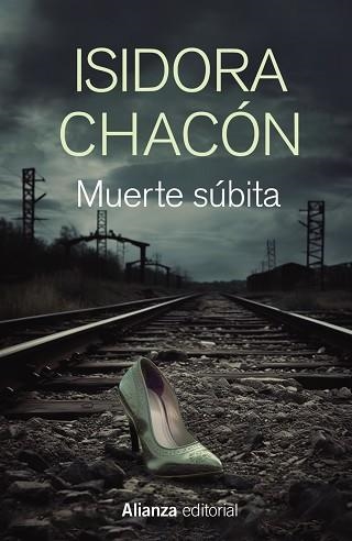 MUERTE SÚBITA | 9788411483773 | CHACÓN,ISIDORA | Llibreria Geli - Llibreria Online de Girona - Comprar llibres en català i castellà