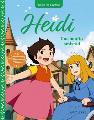 HEIDI.UNA BONITA AMISTAD | 9788419739308 | SPYRI,JOHANNA | Llibreria Geli - Llibreria Online de Girona - Comprar llibres en català i castellà