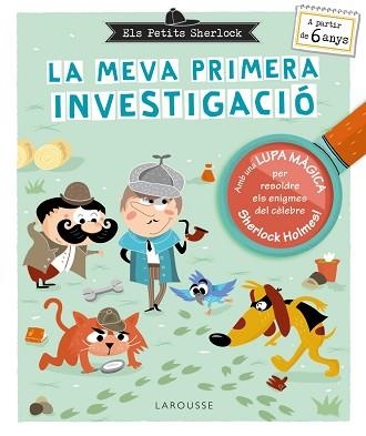 ELS PETITS SHERLOCK.LA MEVA PRIMERA INVESTIGACIÓ | 9788419739377 | LEBRUN,SANDRA | Llibreria Geli - Llibreria Online de Girona - Comprar llibres en català i castellà