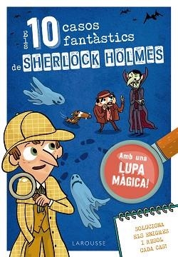 ELS DEU CASOS FANTÀSTICS DE SHERLOCK HOLMES | 9788419739391 | LEBRUN,SANDRA | Llibreria Geli - Llibreria Online de Girona - Comprar llibres en català i castellà