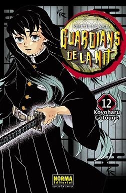 GUARDIANS DE LA NIT-12 | 9788467958584 | GOTOUGE,KOYOHARU | Libreria Geli - Librería Online de Girona - Comprar libros en catalán y castellano