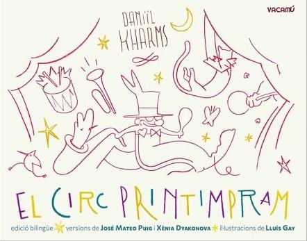 EL CIRC PRINTIMPRAM | 9788412654509 | KHARMS,DANIÏL | Llibreria Geli - Llibreria Online de Girona - Comprar llibres en català i castellà