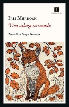 UNA CABEZA CERCENADA | 9788418668357 | MURDOCH,IRIS/MALDONADO, ENRIQUE | Llibreria Geli - Llibreria Online de Girona - Comprar llibres en català i castellà