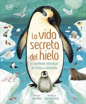 LA VIDA SECRETA DEL HIELO | 9780241637708 |   | Llibreria Geli - Llibreria Online de Girona - Comprar llibres en català i castellà