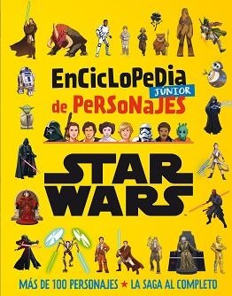 STAR WARS.ENCICLOPEDIA JÚNIOR DE PERSONAJES | 9788408271055 |   | Llibreria Geli - Llibreria Online de Girona - Comprar llibres en català i castellà