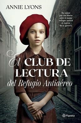 EL CLUB DE LECTURA DEL REFUGIO ANTIAÉREO | 9788408278856 | LYONS,ANNIE | Llibreria Geli - Llibreria Online de Girona - Comprar llibres en català i castellà