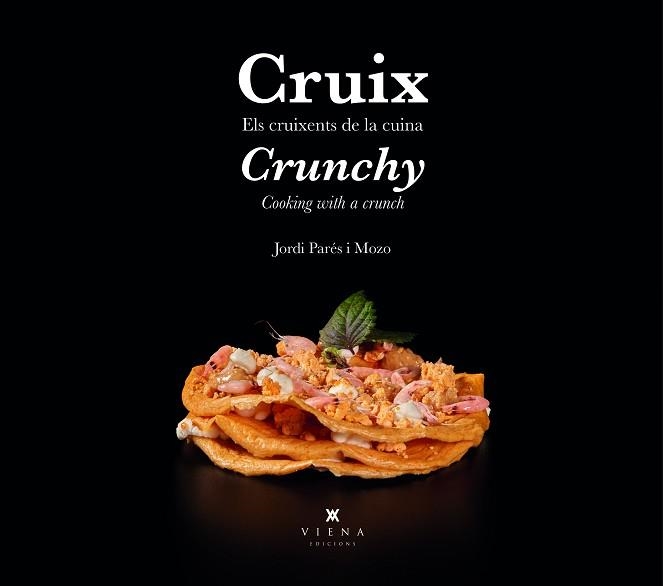 CRUIX  / CRUNCHY | 9788419474162 | PARÉS I MOZO,JORDI | Llibreria Geli - Llibreria Online de Girona - Comprar llibres en català i castellà