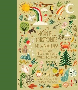 UN MÓN PLE D'HISTÒRIES DE LA NATURA | 9788466150712 | MCALLISTER,ANGELA | Llibreria Geli - Llibreria Online de Girona - Comprar llibres en català i castellà