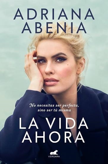 LA VIDA AHORA | 9788419248749 | ABENIA,ADRIANA | Llibreria Geli - Llibreria Online de Girona - Comprar llibres en català i castellà