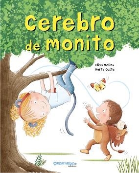 CEREBRO DE MONITO | 9788417766863 | MOLINA,ELISA/COSTA, MARTA | Llibreria Geli - Llibreria Online de Girona - Comprar llibres en català i castellà