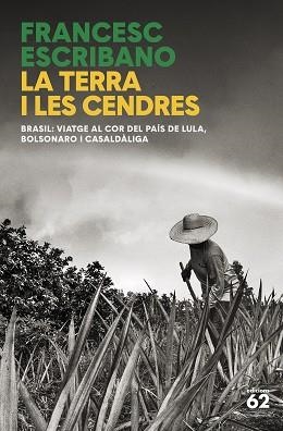 LA TERRA I LES CENDRES | 9788429781458 | ESCRIBANO,FRANCESC | Llibreria Geli - Llibreria Online de Girona - Comprar llibres en català i castellà