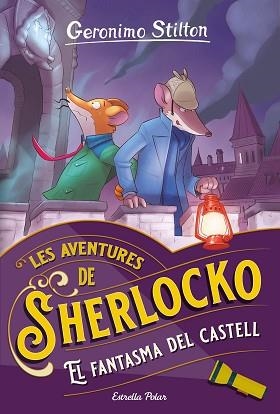 EL FANTASMA DEL CASTELL | 9788413896304 | STILTON,GERONIMO | Llibreria Geli - Llibreria Online de Girona - Comprar llibres en català i castellà