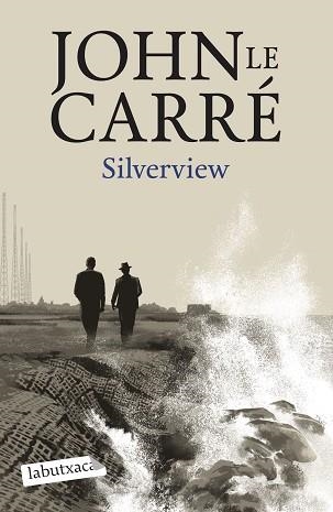 SILVERVIEW | 9788419107824 | LE CARRÉ,JOHN | Llibreria Geli - Llibreria Online de Girona - Comprar llibres en català i castellà