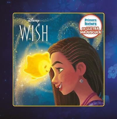 WISH.EL PODER DELS DESITJOS. PRIMERS LECTORS EN LLETRA MAJÚSCULA | 9788413896595 |   | Llibreria Geli - Llibreria Online de Girona - Comprar llibres en català i castellà