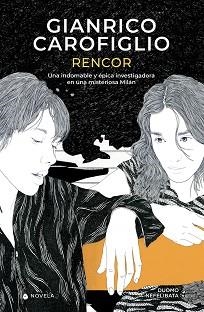 RENCOR(SERIE PENELOPE SPADA 2) | 9788419004383 | CAROFIGLIO,GIANRICO | Llibreria Geli - Llibreria Online de Girona - Comprar llibres en català i castellà