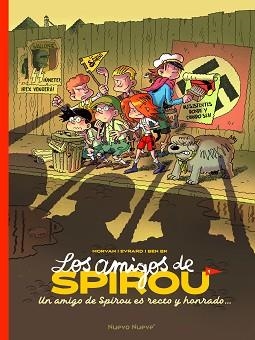 LOS AMIGOS DE SPIROU-1.UN AMIGO DE SPIROU ES RECTO Y HUMILDE | 9788419148728 | BEKAERT,BENOIT/EVRARD, DAVID/MORVAN, JEAN-DAVID | Llibreria Geli - Llibreria Online de Girona - Comprar llibres en català i castellà