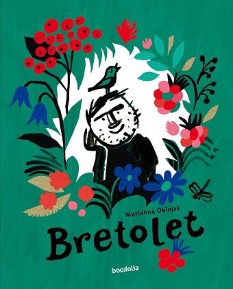 BRETOLET | 9788418284946 | OKLEJAK,MARIANNA | Llibreria Geli - Llibreria Online de Girona - Comprar llibres en català i castellà