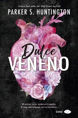 DULCE VENENO | 9788417972943 | HUNTINGTON,PARKER S. | Llibreria Geli - Llibreria Online de Girona - Comprar llibres en català i castellà